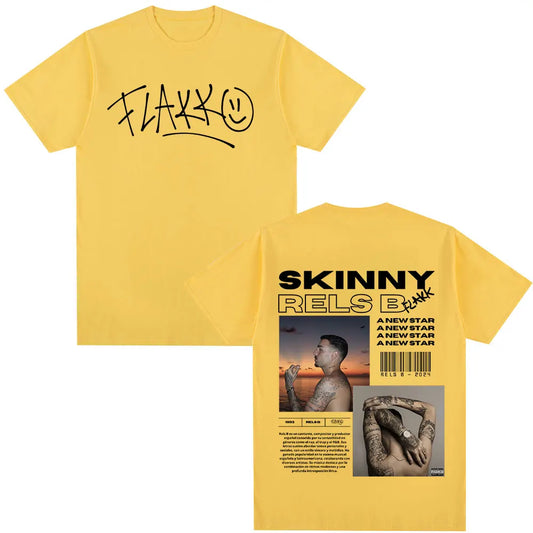 Rapper RELS B Skinny Flakk A New Star Album Merch T-shirt Men Women Clothing Fashion Hip Hop T-shirts Cotton T Shirts Streetwear