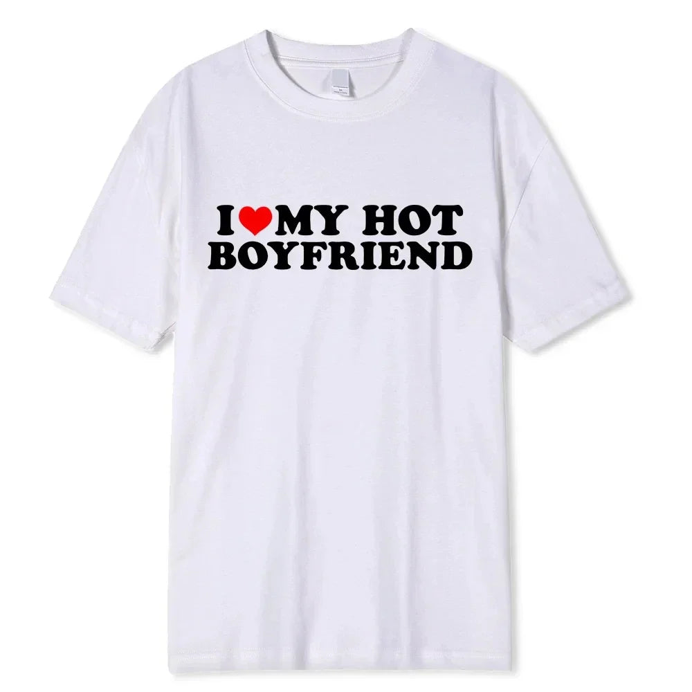I Love My Hot Girlfriend Boyfriend High Quality Cotton Tshirt Manga Comic Summer Men T Shirt Graphic Unisex Clothing