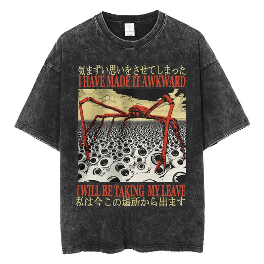 I Have Made It Awkward I Will Be Taking My Leave Meme T Shirt Japan Spider Crab Funny T-shirt Unisex Fashion Vintage Washed Tees