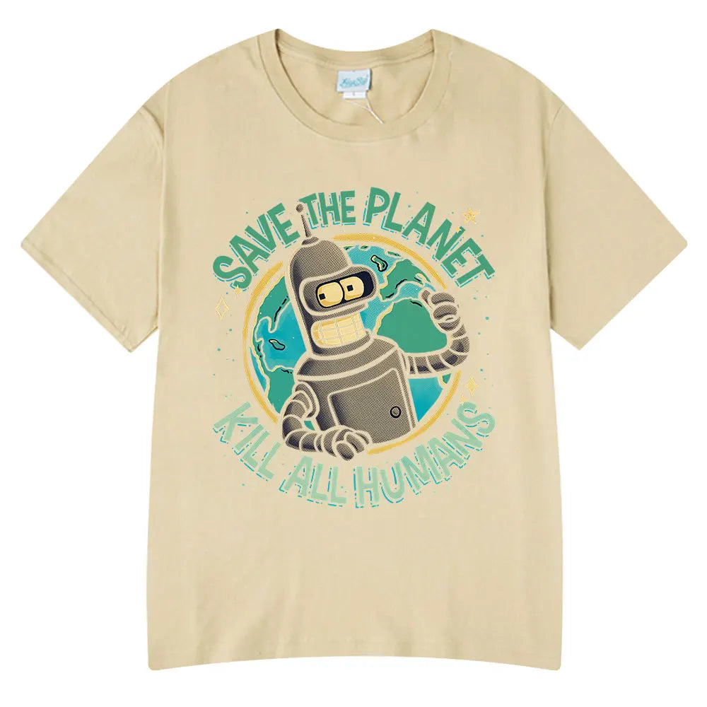 Funny Save The Planet Kill All Humans Robot Graphic Print T Shirt Men's Women Fashion Short Sleeve T-shirt Oversized Cotton Tees