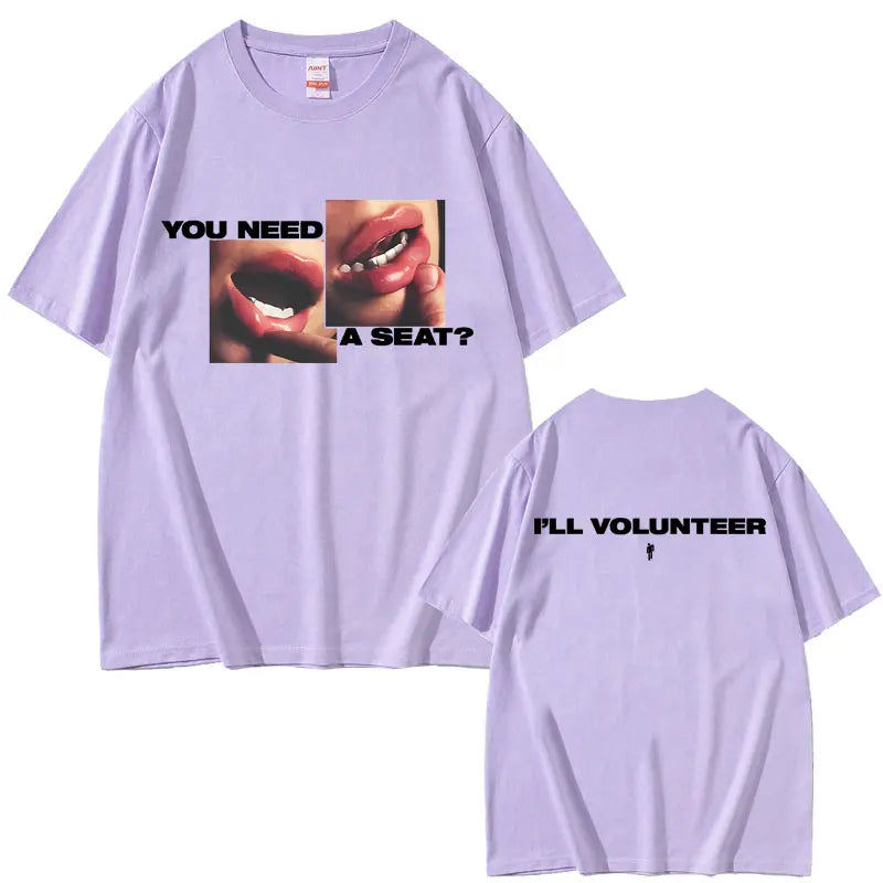 Hit Me Hard and Soft You Need A Seat I'll Volunteer Same Style T-shirts Men Women Fashion Pop Music T Shirts Oversized T-shirt