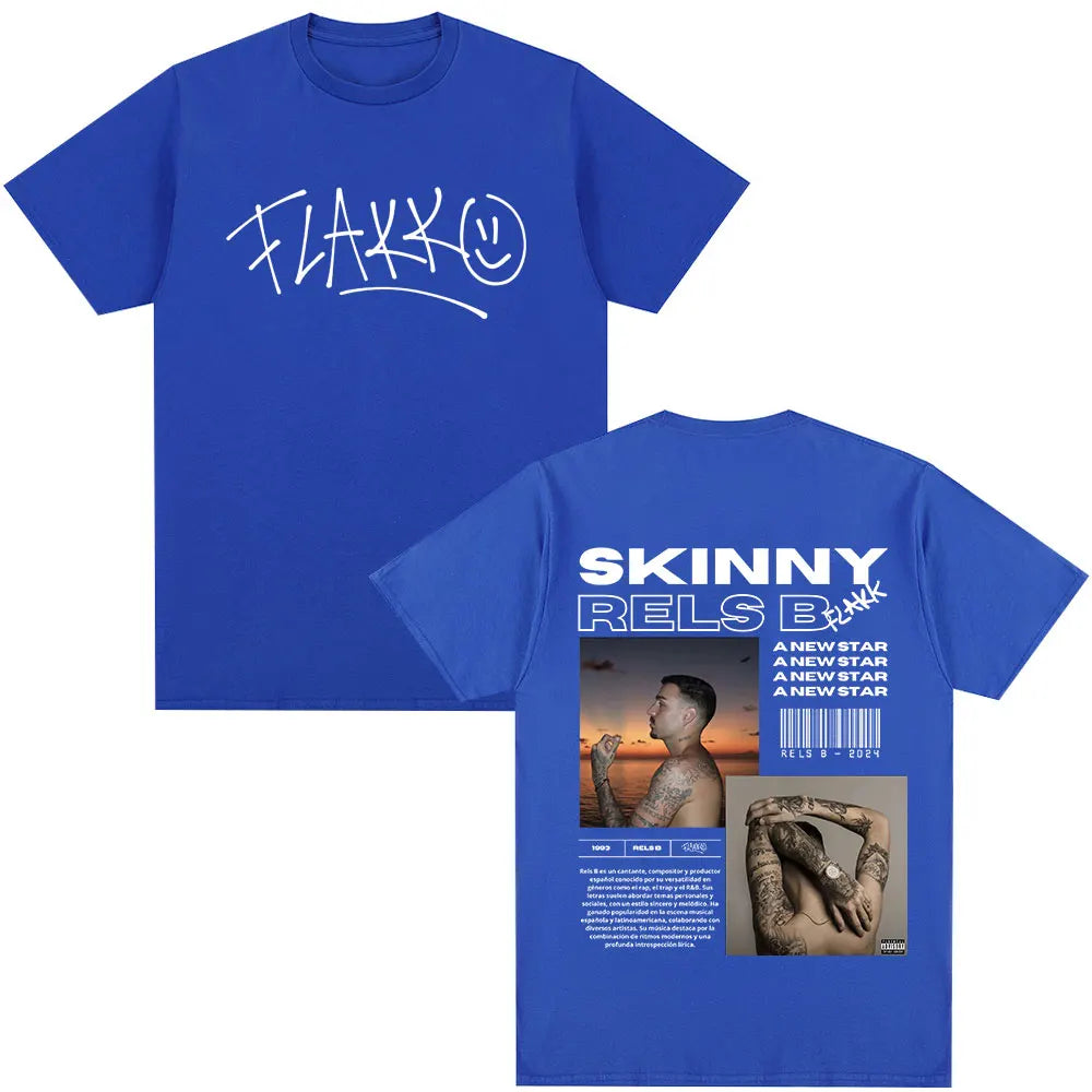 Rapper RELS B Skinny Flakk A New Star Album Merch T-shirt Men Women Clothing Fashion Hip Hop T-shirts Cotton T Shirts Streetwear