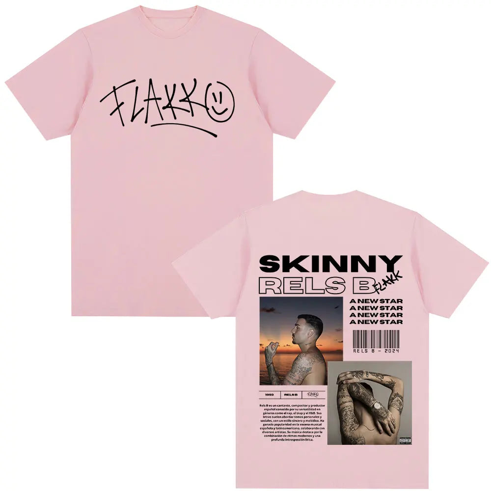 Rapper RELS B Skinny Flakk A New Star Album Merch T-shirt Men Women Clothing Fashion Hip Hop T-shirts Cotton T Shirts Streetwear