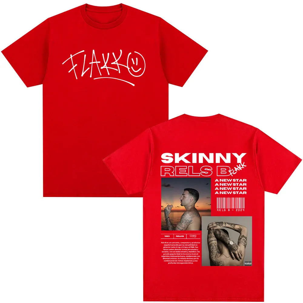 Rapper RELS B Skinny Flakk A New Star Album Merch T-shirt Men Women Clothing Fashion Hip Hop T-shirts Cotton T Shirts Streetwear