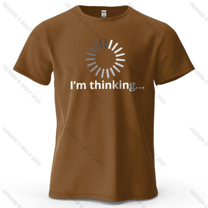 I'm Thinking Creative Printed Men's T-Shirt 100% Cotton Oversized Daily Graphic Tees for Women Tops Tees Casual Streetwear