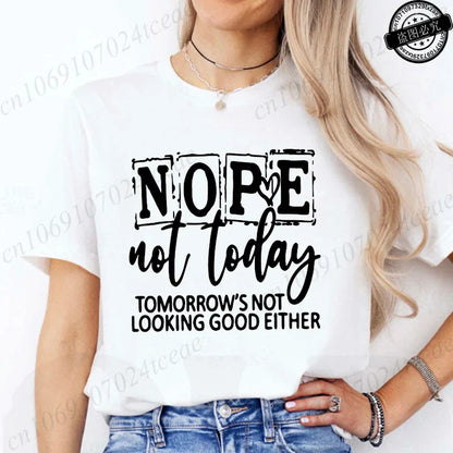 T-Shirt with Nope Not Today Letter Print Design Women'S Summer Casual Short Sleeve Aesthetic Clothes Streetwear Summer Top Tee﻿s