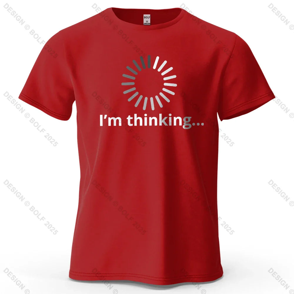 I'm Thinking Creative Printed Men's T-Shirt 100% Cotton Oversized Daily Graphic Tees for Women Tops Tees Casual Streetwear