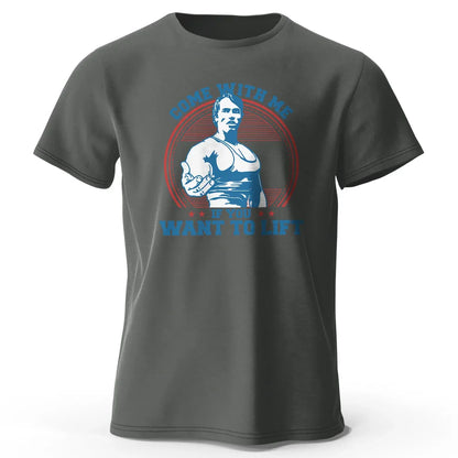 Come with Me If You Want To Lift Printed Men's T-Shirt 100% Cotton Oversized Funny Graphic Tees for Men Summer Tops