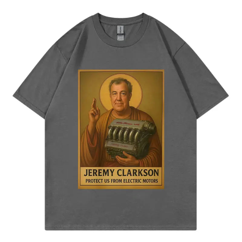 Jeremy Clarkson Protect Us From Electric Motors T-shirt Top Gear Funny Meme Graphic T Shirt Unisex Casual Fashion Loose T-shirts