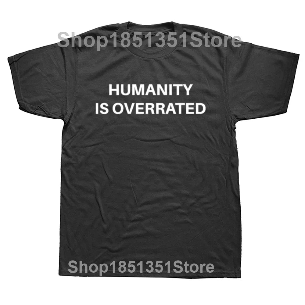 Humanity Is Overrated T-Shirt Boys Animal Print Shirt T Shirt for Men Anime Clothes New in Tops & Tees Heavyweight Male Cartoon