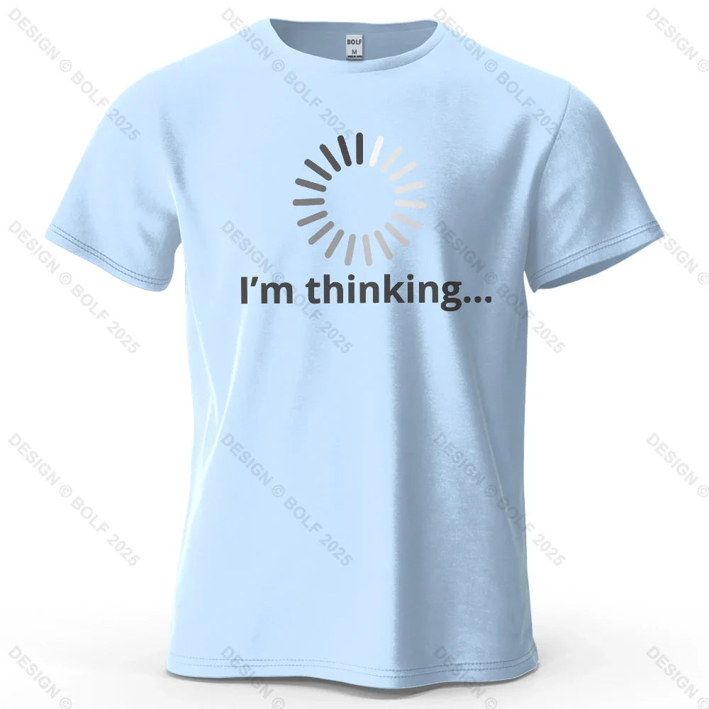 I'm Thinking Creative Printed Men's T-Shirt 100% Cotton Oversized Daily Graphic Tees for Women Tops Tees Casual Streetwear
