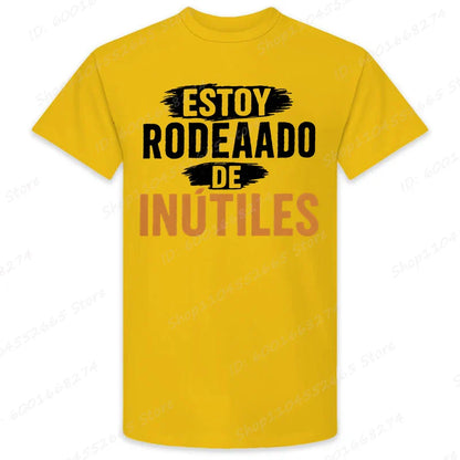 There Are Useless All Around Me Men T Shirts Funny Spanish Phrase Humor Novelty Tees Short Sleeve O Neck T-Shirt Male Clothing
