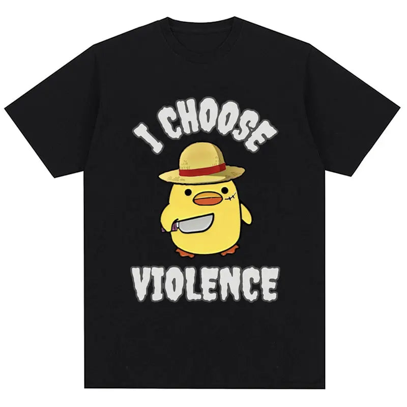 I Choose Violence T Shirt Funny Duck Humor Slogan Short Sleeve T-shirts Men Women 100% Cotton Loose Oversized T-shirt Streetwear