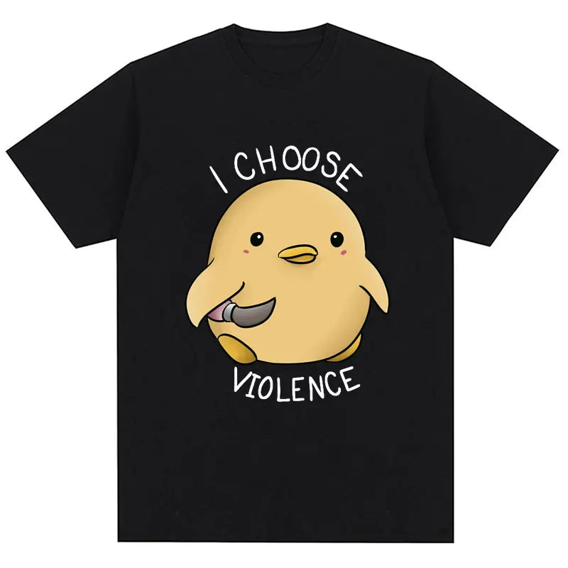 I Choose Violence T Shirt Funny Duck Humor Slogan Short Sleeve T-shirts Men Women 100% Cotton Loose Oversized T-shirt Streetwear