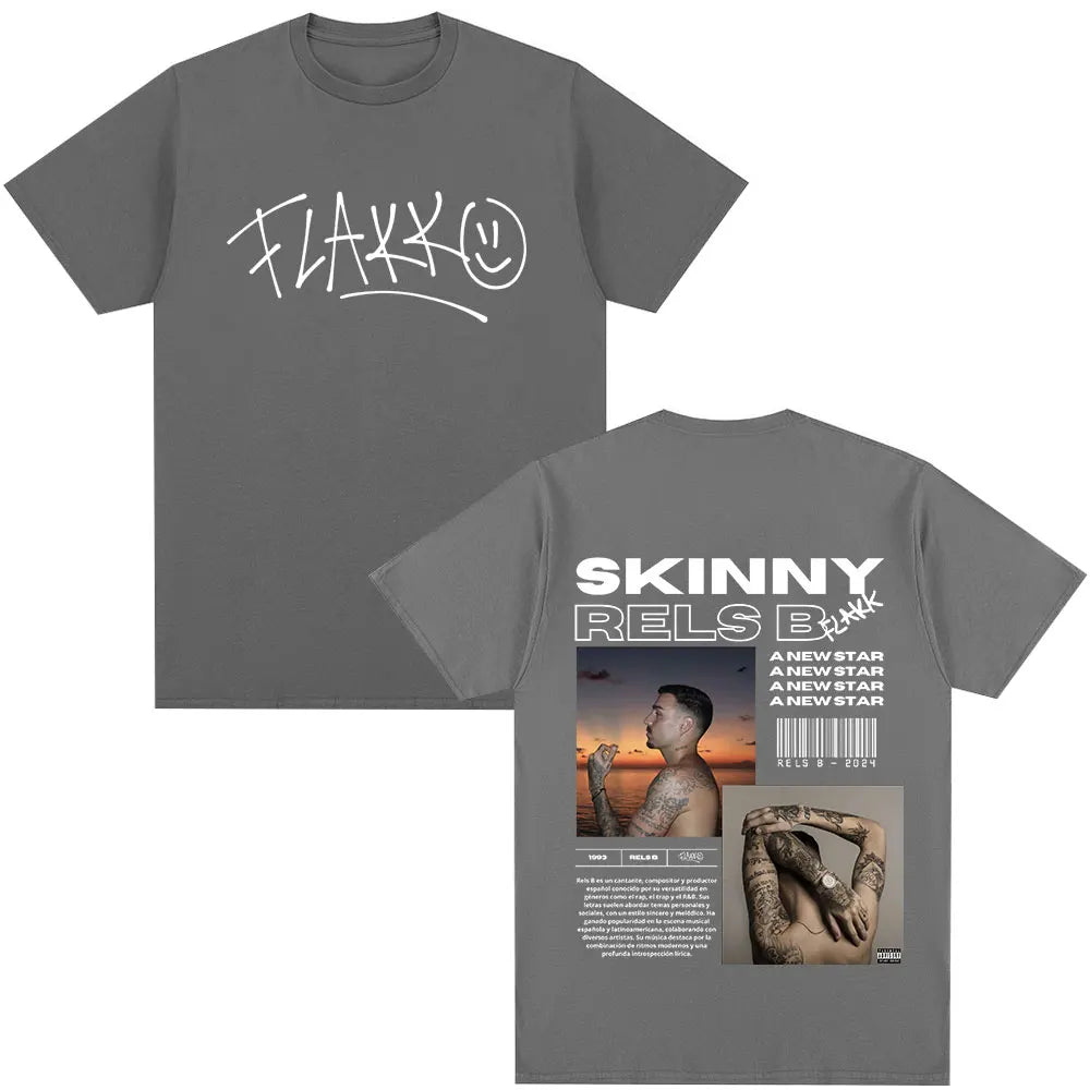 Rapper RELS B Skinny Flakk A New Star Album Merch T-shirt Men Women Clothing Fashion Hip Hop T-shirts Cotton T Shirts Streetwear