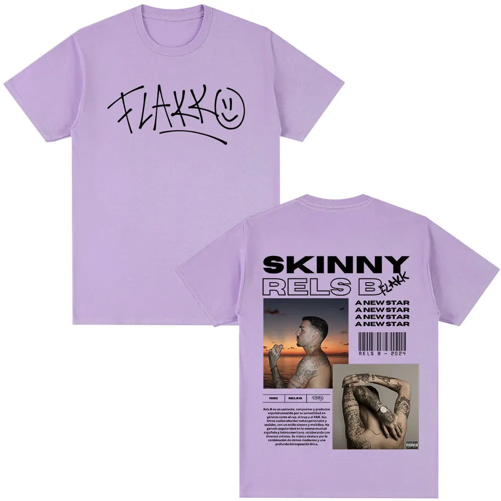 Rapper RELS B Skinny Flakk A New Star Album Merch T-shirt Men Women Clothing Fashion Hip Hop T-shirts Cotton T Shirts Streetwear