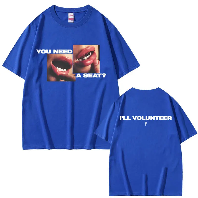 Hit Me Hard and Soft You Need A Seat I'll Volunteer Same Style T-shirts Men Women Fashion Pop Music T Shirts Oversized T-shirt