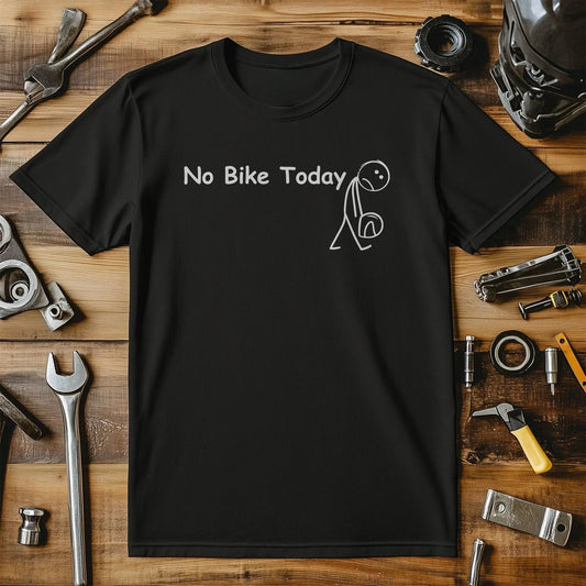 No Bike Today T Shirt Motorbike and Petrol Head T-Shirt Graphic T Shirts Retro Streetwear Crew-neck Short-sleeved Men's T-shirt