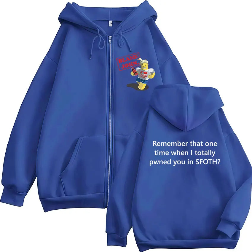 Funny Blame John Meme Zipper Hoodie Shedletsky Forsaken Fashion Autumn/Winter Sweatshirt Men Women Casual Oversized Coats Hoody