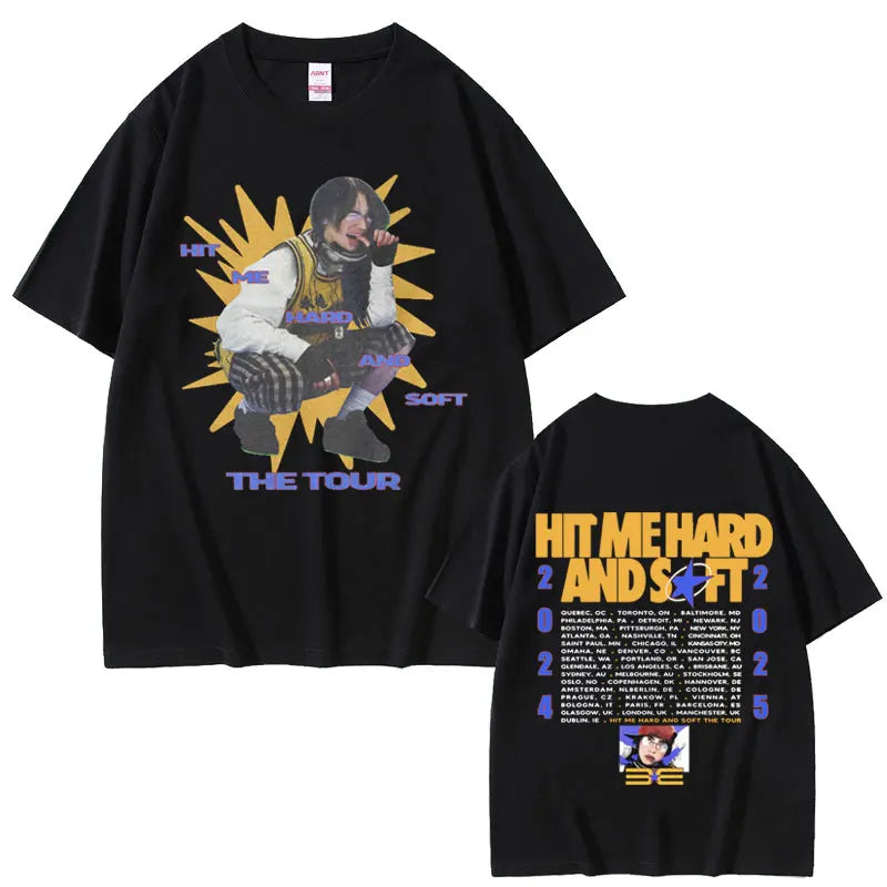 Hit Me Hard and Soft You Need A Seat I'll Volunteer Same Style T-shirts Men Women Fashion Pop Music T Shirts Oversized T-shirt