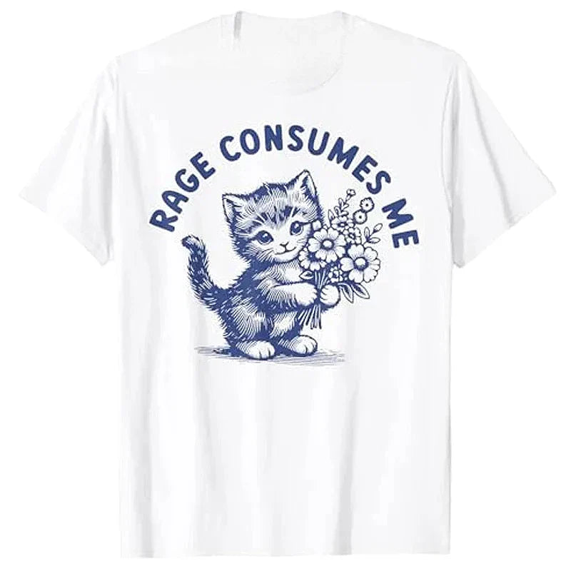 Rage Consumes Me Cat Flower Cute Kitty Meme Summer T-Shirt Humor Funny Kitten Graphic Outfit Short Sleeve Novelty Woman Clothing