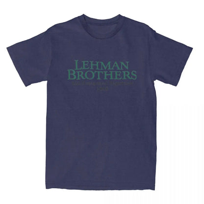 T-Shirt Lehman Brothers Risk Management 2008 Financial Cotton T Shirts Bank Hippie Tee Shirt for Beach Casual Short Sleeve Tees