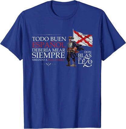 Blas De Lezo Frase Camiseta Men T-Shirt Short Sleeve Casual 100% Cotton O-Neck Summer Men's Clothing