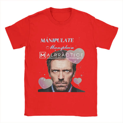 Manipulate Mansplain Malpractice House MD Dr Gregory House T-Shirt Summer  Fashion T Shirts Men's Clothing Short Sleeves Tops
