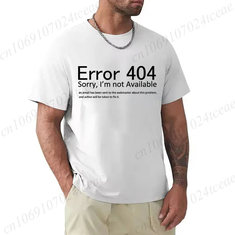 T Shirt for Men 404 Error Coding Geek Programmer Tee Tops Round Neck Short-Sleeve Fashion Tshirt Clothing Casual Basic T-shirts
