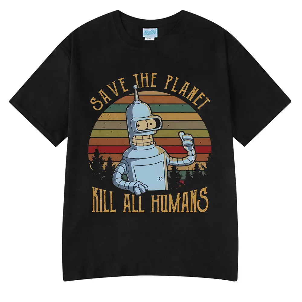 Funny Save The Planet Kill All Humans Robot Graphic Print T Shirt Men's Women Fashion Short Sleeve T-shirt Oversized Cotton Tees