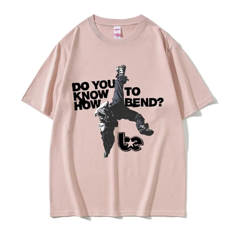 Hit Me Hard and Soft Do You Know To How Bend Same Style Print T-shirts Men Women Fashion Pop Music T Shirts Oversized T-shirt