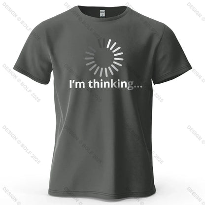I'm Thinking Creative Printed Men's T-Shirt 100% Cotton Oversized Daily Graphic Tees for Women Tops Tees Casual Streetwear