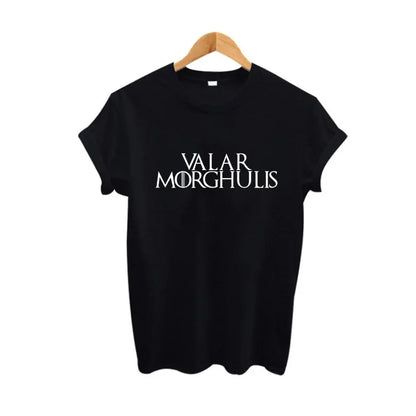 Came Of Thrones TV Show T-Shirt Summer Funny Women Letters Printing Tshirts Harajuku Valar Morghulis T Shirt Oversized Tees Tops