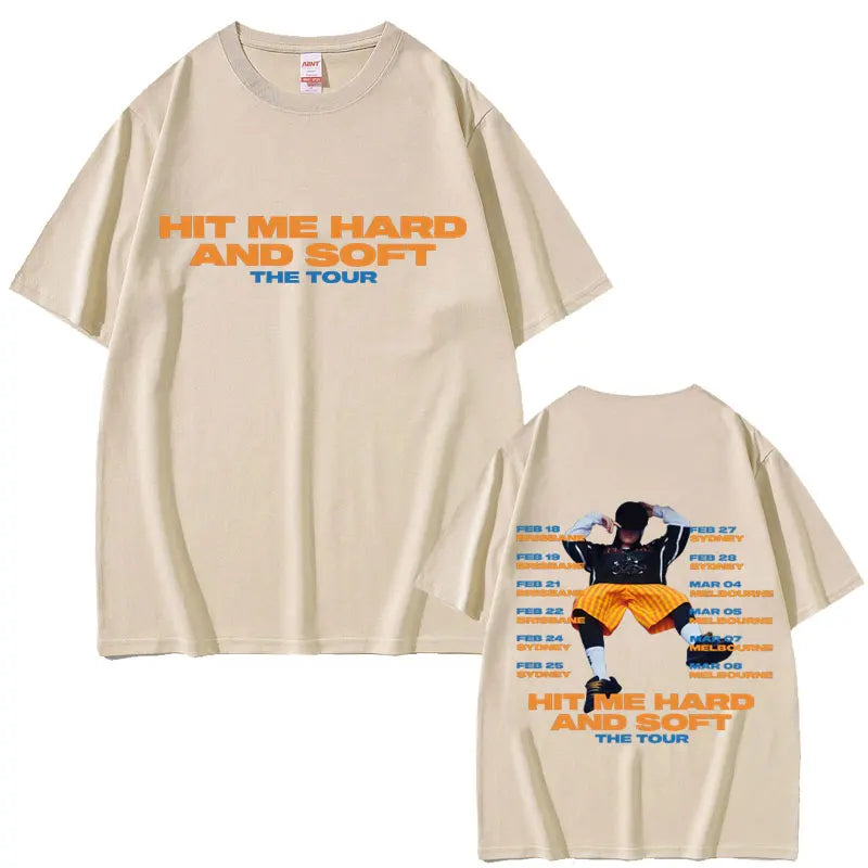 Hit Me Hard and Soft You Need A Seat I'll Volunteer Same Style T-shirts Men Women Fashion Pop Music T Shirts Oversized T-shirt