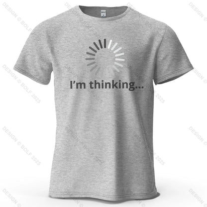 I'm Thinking Creative Printed Men's T-Shirt 100% Cotton Oversized Daily Graphic Tees for Women Tops Tees Casual Streetwear
