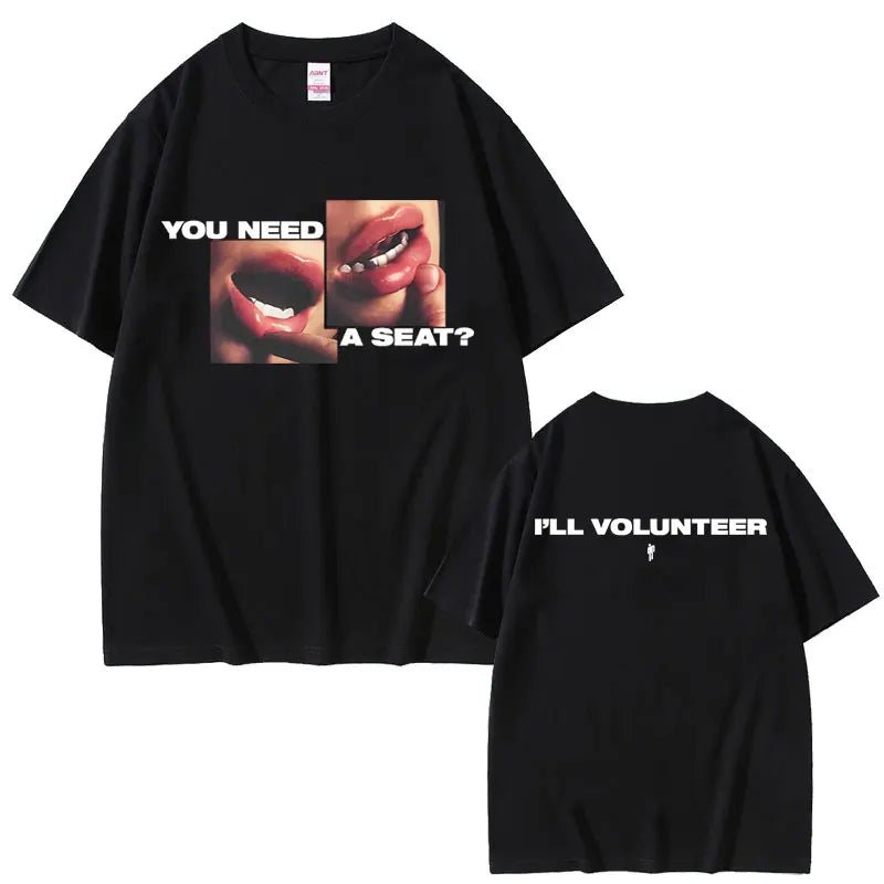 Hit Me Hard and Soft You Need A Seat I'll Volunteer Same Style T-shirts Men Women Fashion Pop Music T Shirts Oversized T-shirt