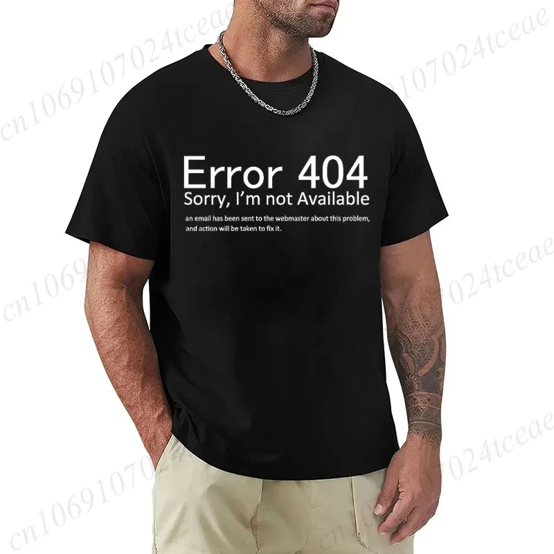 T Shirt for Men 404 Error Coding Geek Programmer Tee Tops Round Neck Short-Sleeve Fashion Tshirt Clothing Casual Basic T-shirts