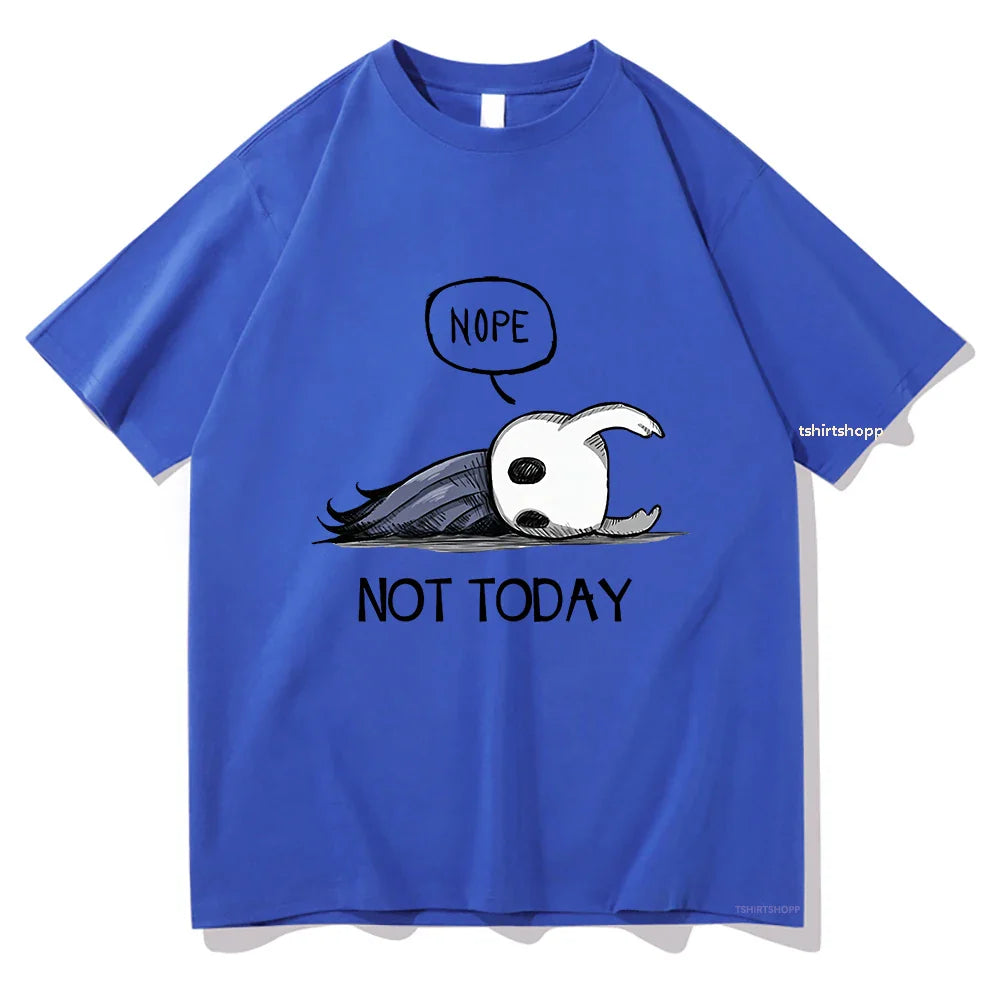 No not today. T-shirt anime Hollow Knight men Harajuku Aesthetic short-sleeved top 100% cotton T-shirt retro streetwear