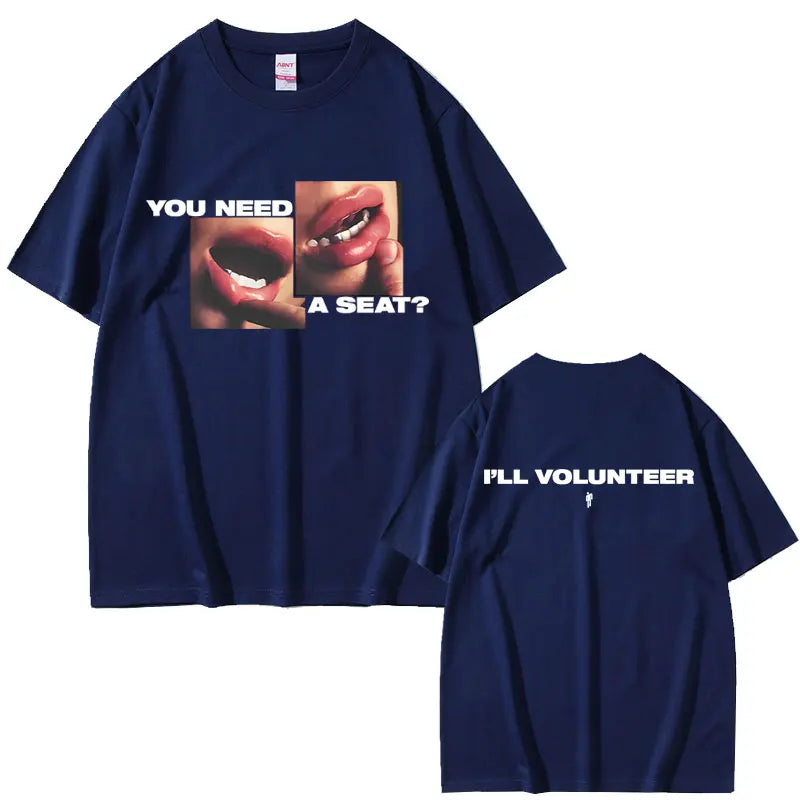 Hit Me Hard and Soft You Need A Seat I'll Volunteer Same Style T-shirts Men Women Fashion Pop Music T Shirts Oversized T-shirt
