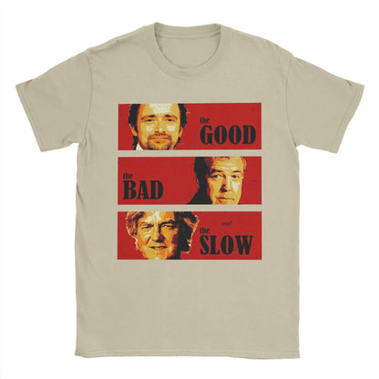 Jeremy Clarkson Hammond May Tribute T-Shirt for Men The Good Bad and Slow Novelty Tee Shirt Short Sleeve T Shirt Gift Idea merch