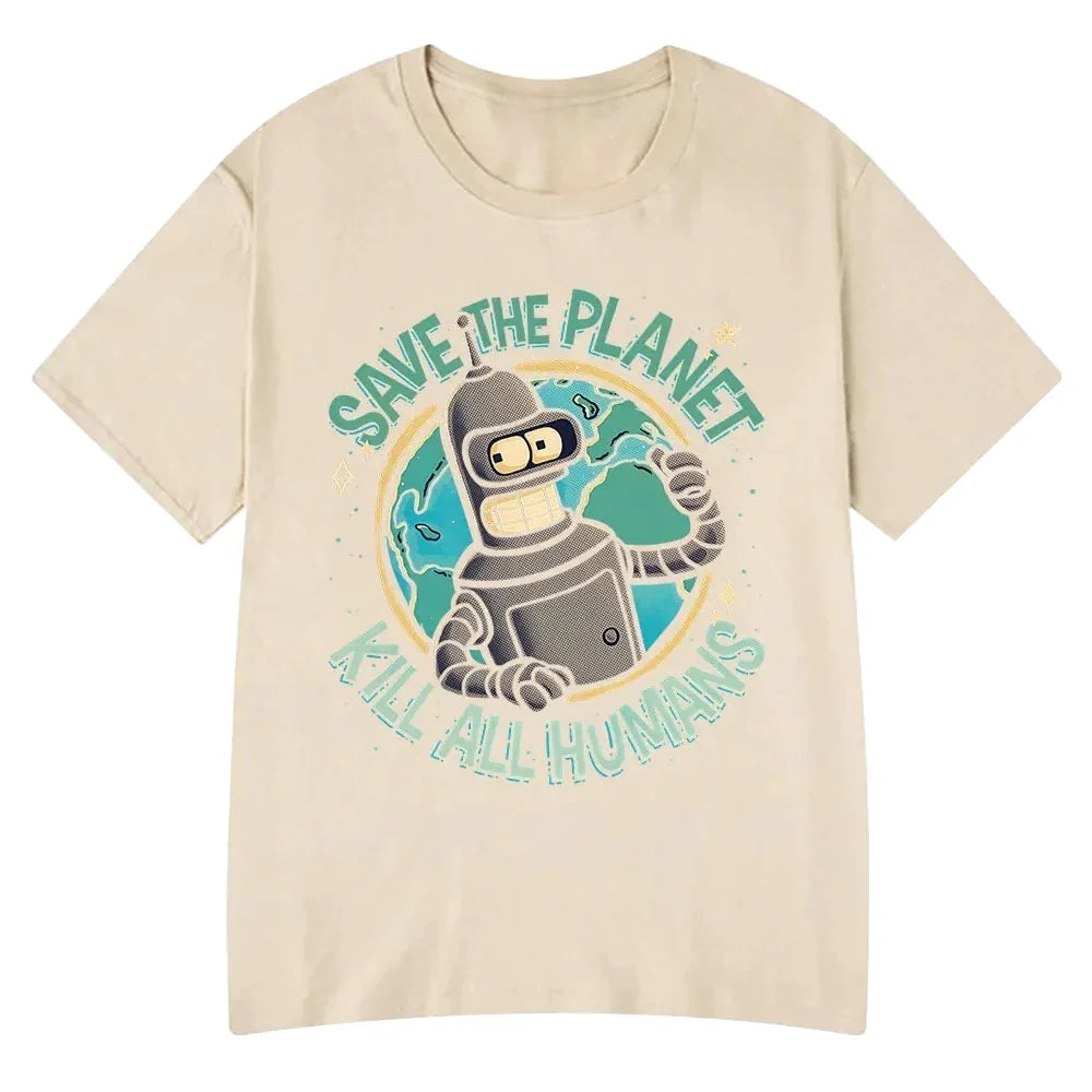Funny Save The Planet Kill All Humans Robot Graphic Print T Shirt Women Fashion Summer Short Sleeve T-shirt Clothing streetwear
