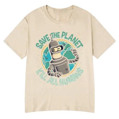 Funny Save The Planet Kill All Humans Robot Graphic Print T Shirt Women Fashion Summer Short Sleeve T-shirt Clothing streetwear