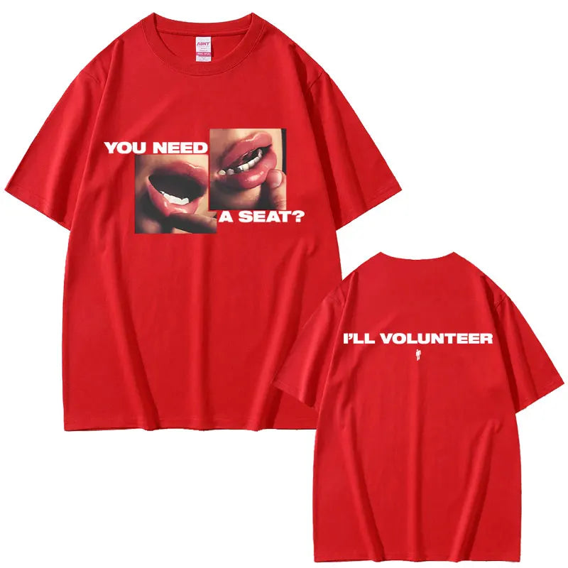 Hit Me Hard and Soft You Need A Seat I'll Volunteer Same Style T-shirts Men Women Fashion Pop Music T Shirts Oversized T-shirt