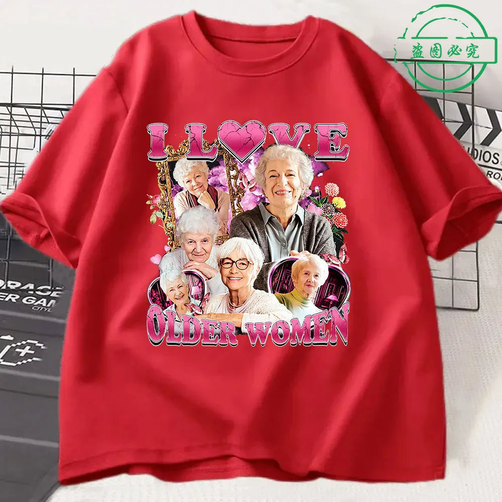 I Love Older Women Funny Meme Men's 100%Cotton shirt Y2k Harajuku Graphic Tshirts Unisex Short Sleeve Women Streetwear Tshirt