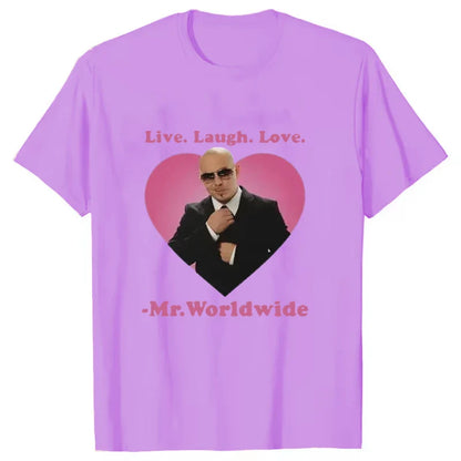 Live Laugh Love Mr. Worldwide Pitbull Graphic T-shirt Women's Men's Hip Hop Retro Fashion T-shirt Unisex Summer Short Sleeve Top