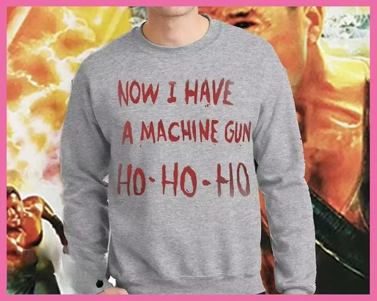 Now I Have A Machine Gun Die Hard Mclane Naktomi Plaza Unisex Jumper Sweater Men Women New in Hoodies & Sweatshirts Pullover