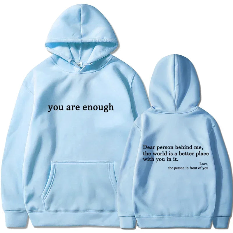 2025 Trendy You are enough Hoodie Men's and Women's Pullover Retro Hoodie Street Hip Hop Unisex Hot Selling Women's Hoodie Top