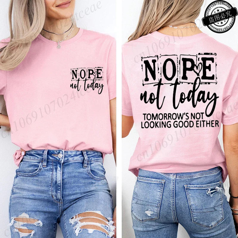 T-Shirt with Nope Not Today Letter Print Design Women'S Summer Casual Short Sleeve Aesthetic Clothes Streetwear Summer Top Tee﻿s